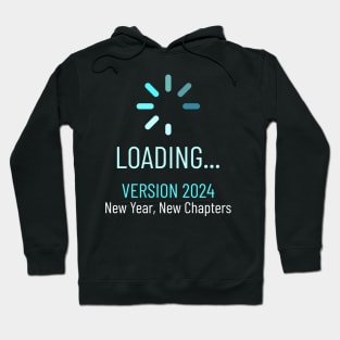 2024 New Year Resolutions New Version Uploading Hoodie